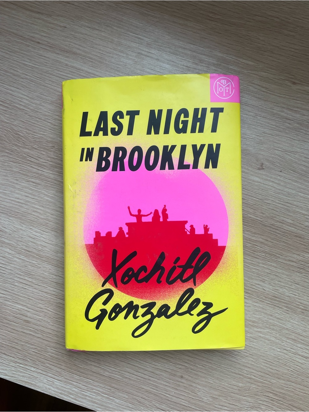 Last Night in Brooklyn by Xochitl Gonzalez - Hardcover
